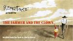 The Farmer and The Clown by Flibbertigibbet Theatre